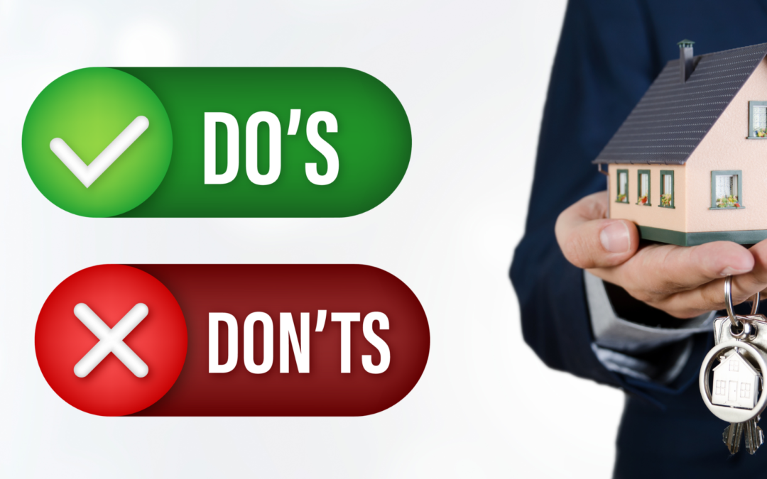 The Dos and Don’ts of Selling Your Home