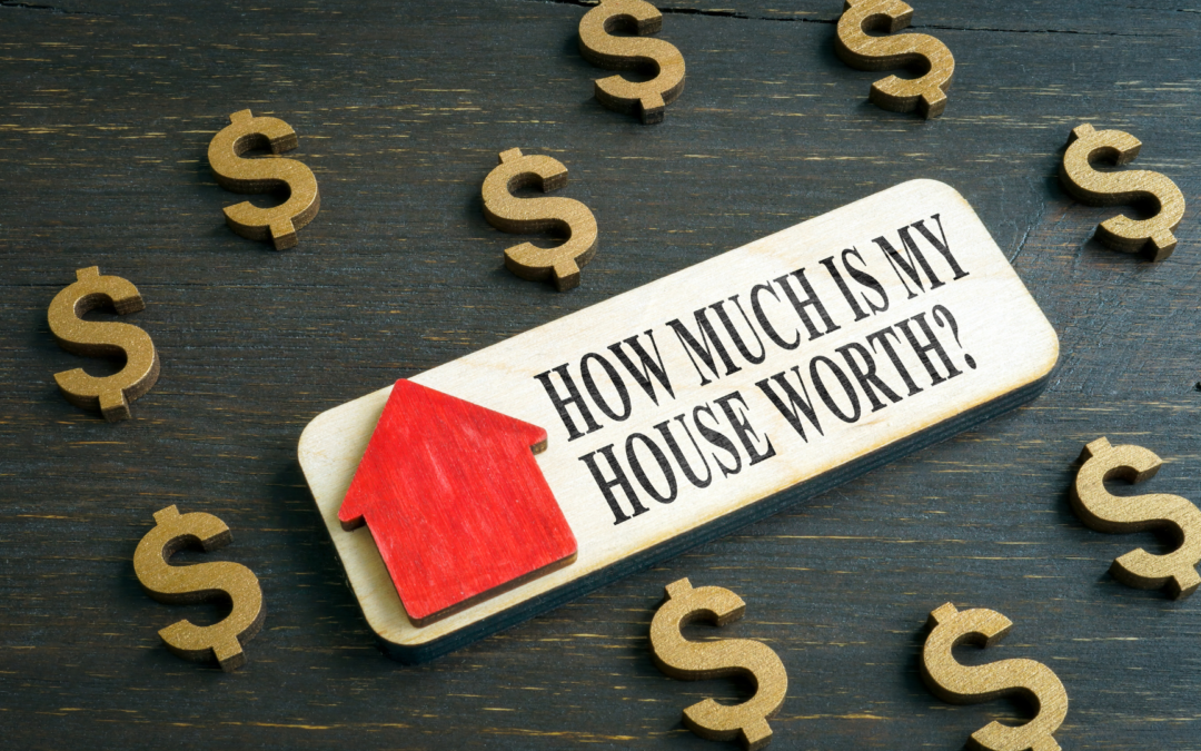 how to know your home worth